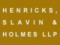 Henricks, Slavin & Holmes LLP